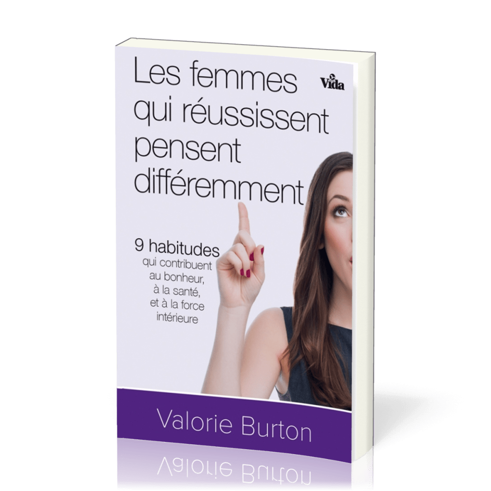 FEMMES QUI REUSSISSENT PENSENT DIFFEREMMENT (LES)