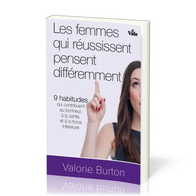 FEMMES QUI REUSSISSENT PENSENT DIFFEREMMENT (LES)