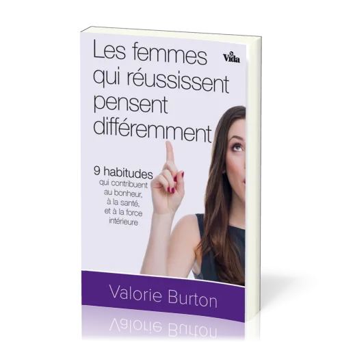 FEMMES QUI REUSSISSENT PENSENT DIFFEREMMENT (LES)