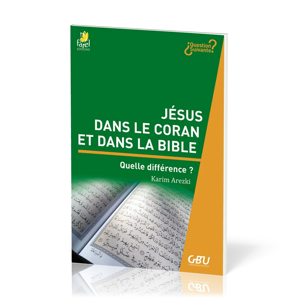 JESUS DANS LE CORAN ET DANS LA BIBLE - QUELLE DIFFERENCE ?