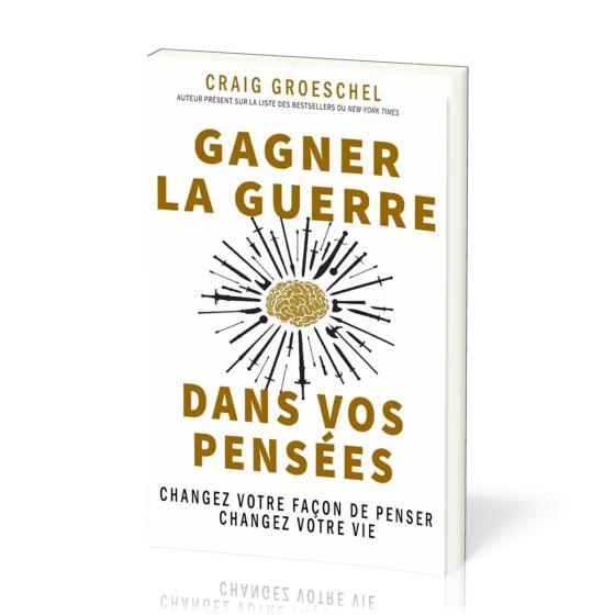 GAGNER LA GUERRE DANS VOS PENSEES