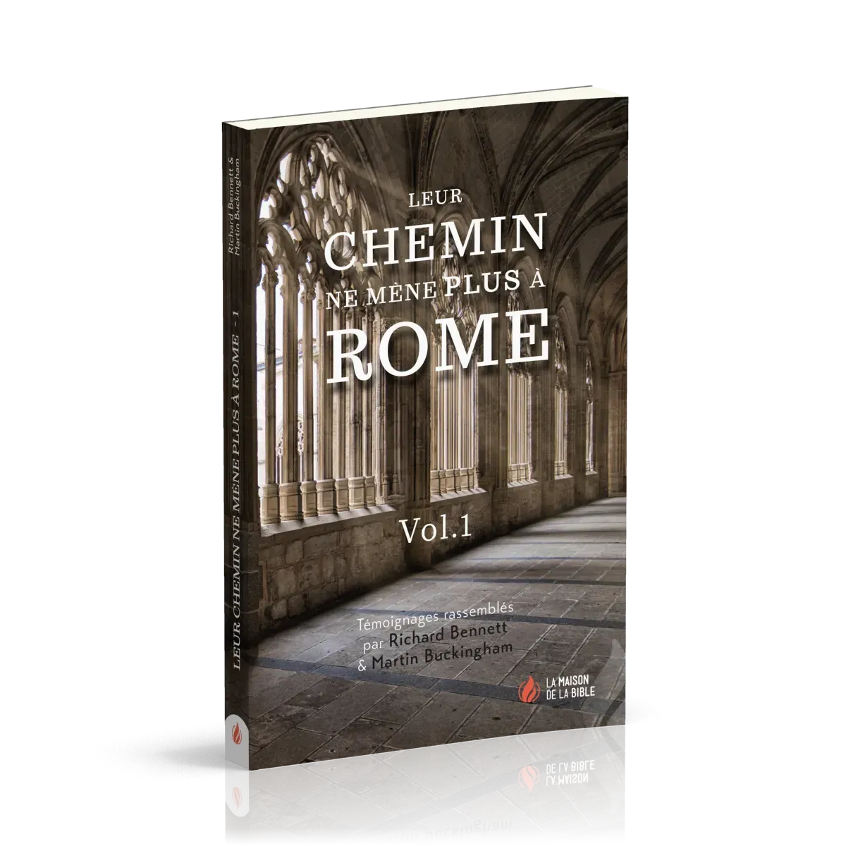 LEUR CHEMIN NE MENE PLUS A ROME VOL 1