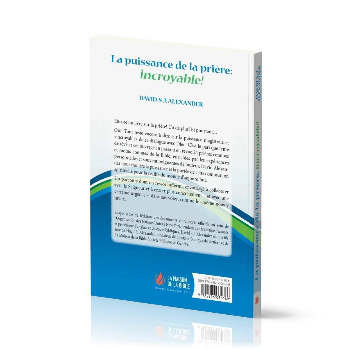 PUISSANCE DE LA PRIERE INCROYABLE (LA)