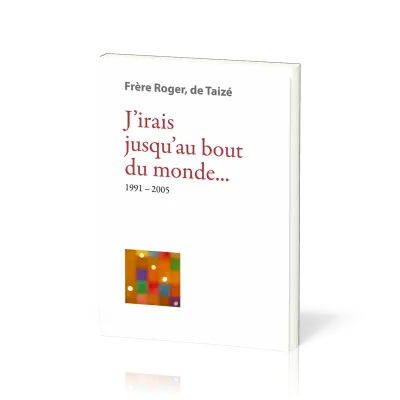 J'IRAI JUSQU'AU BOUT DU MONDE....
