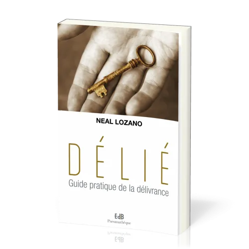 DELIE - GUIDE PRATIQUE DE LA DELIVRANCE