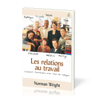 RELATIONS AU TRAVAIL (LES)