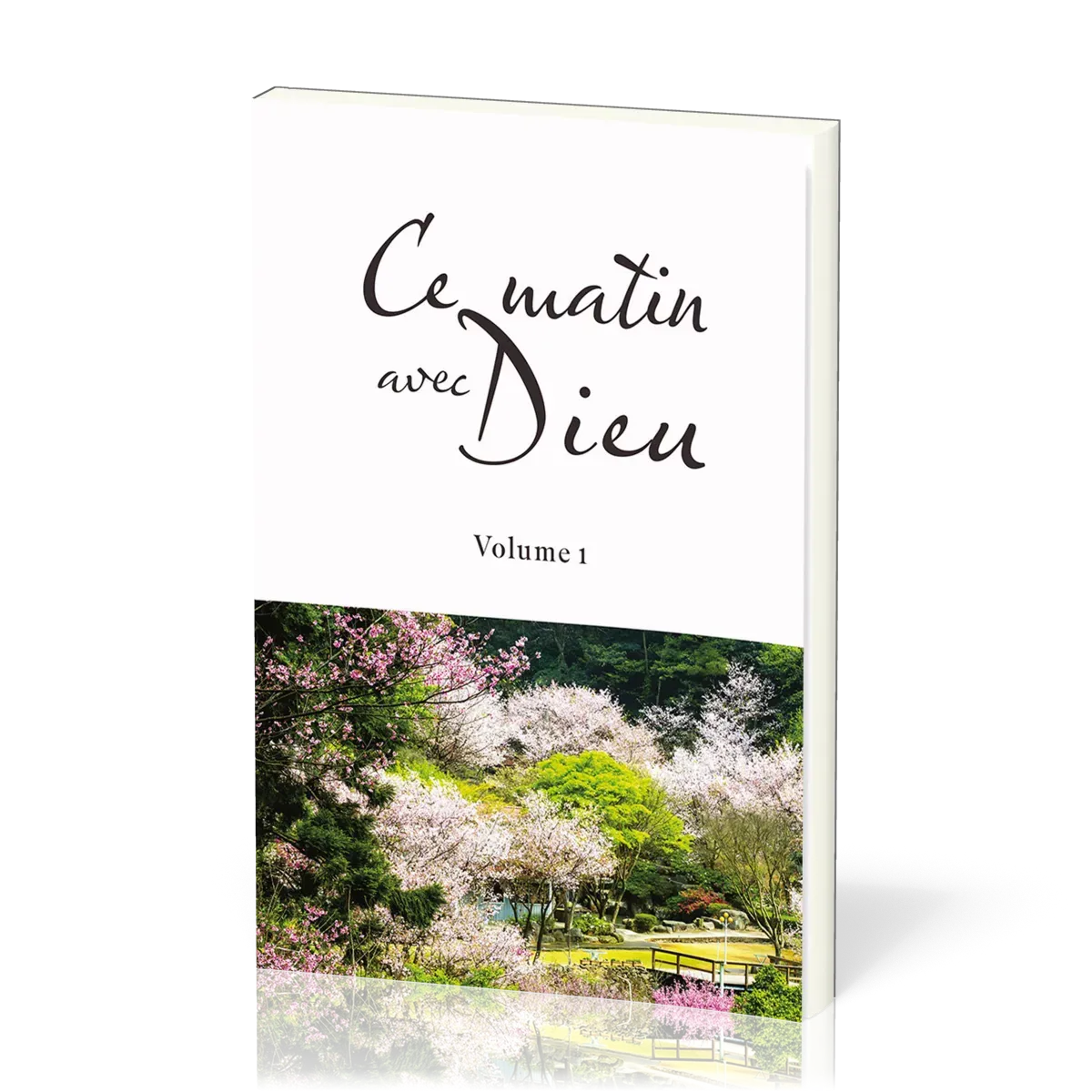 CE MATIN AVEC DIEU VOLUME 1