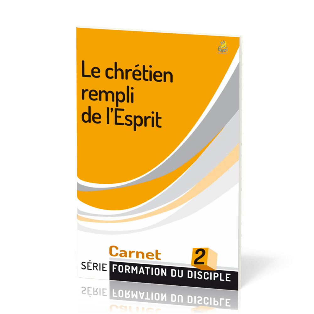 CHRETIEN REMPLI DE L'ESPRIT (LE) FDD N°2