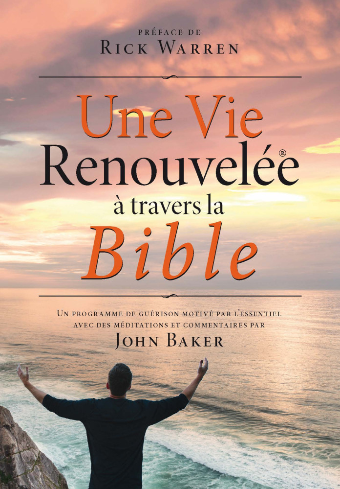 VIE RENOUVELEE A TRAVERS LA BIBLE (UNE)