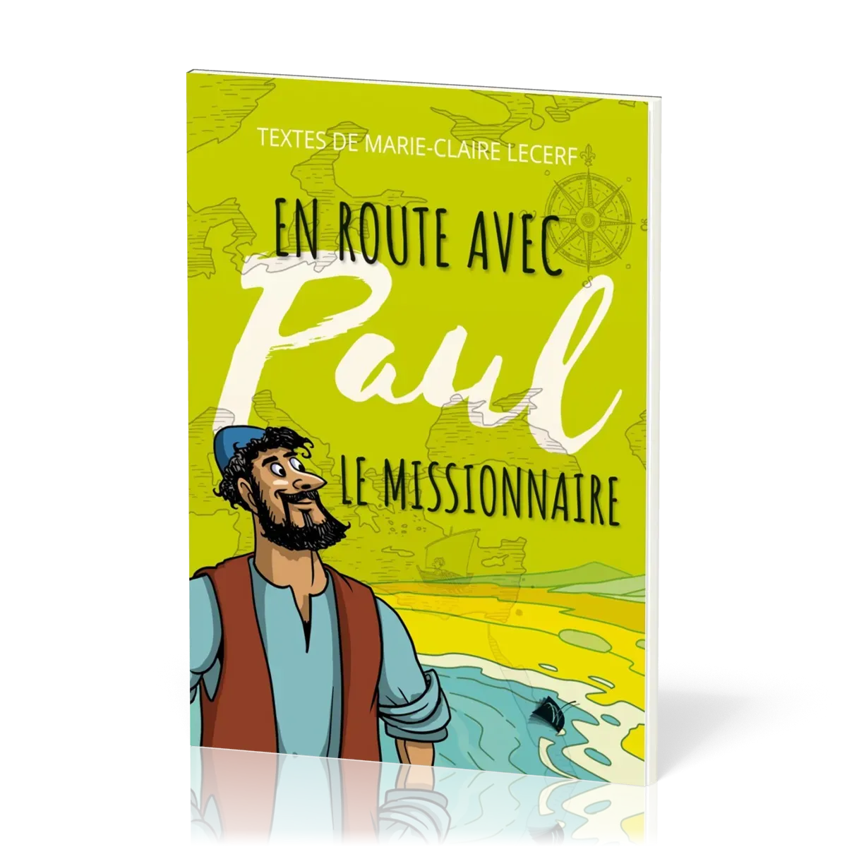 EN ROUTE AVEC PAUL LE MISSIONNAIRE