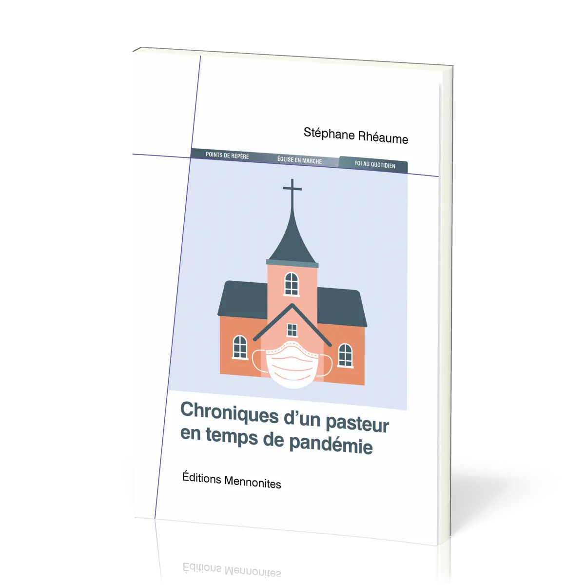 CHRONIQUES D'UN PASTEUR EN TEMPS DE PANDEMIE