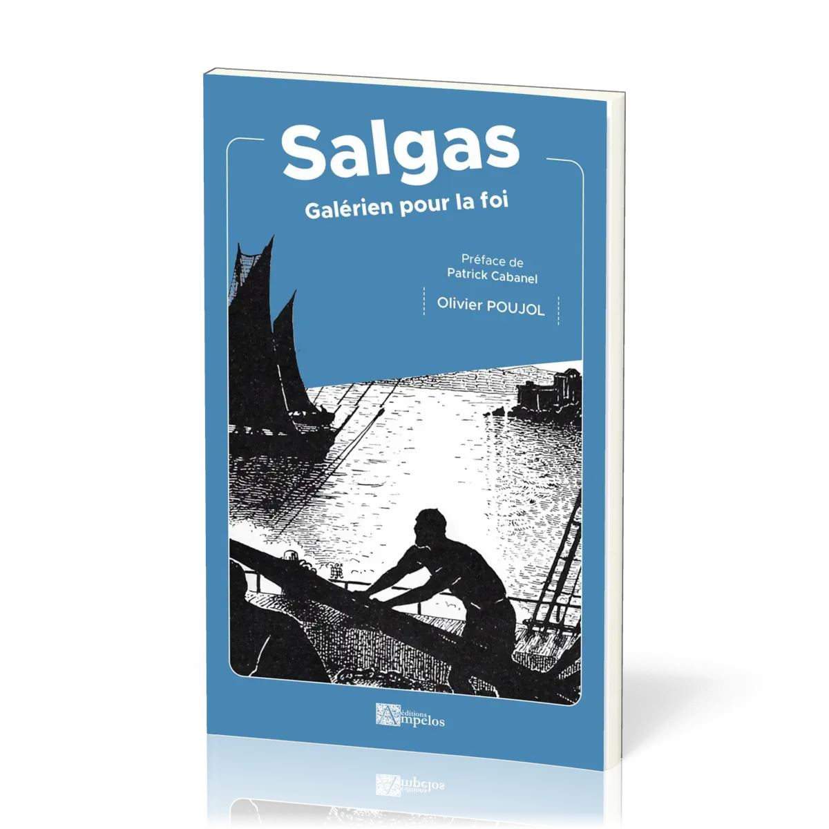SALGAS - GALERIEN POUR LA FOI