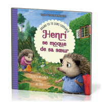 HENRI SE MOQUE DE SA SOEUR - QUAND TU TE SENS COUPABLE