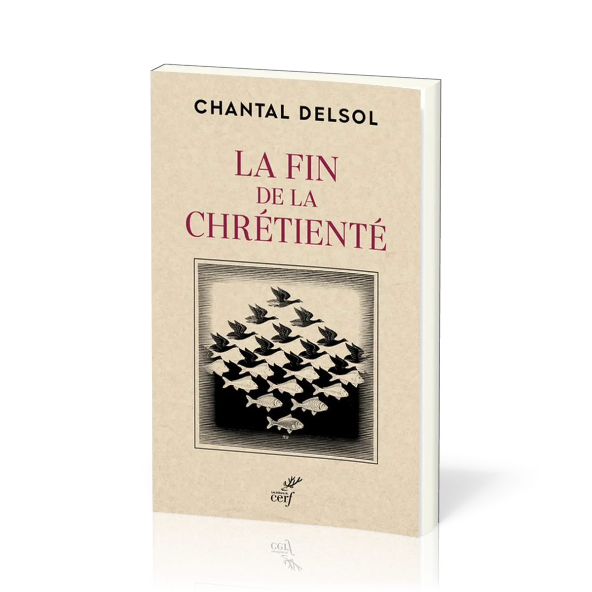 FIN DE LA CHRETIENTE (LA)
