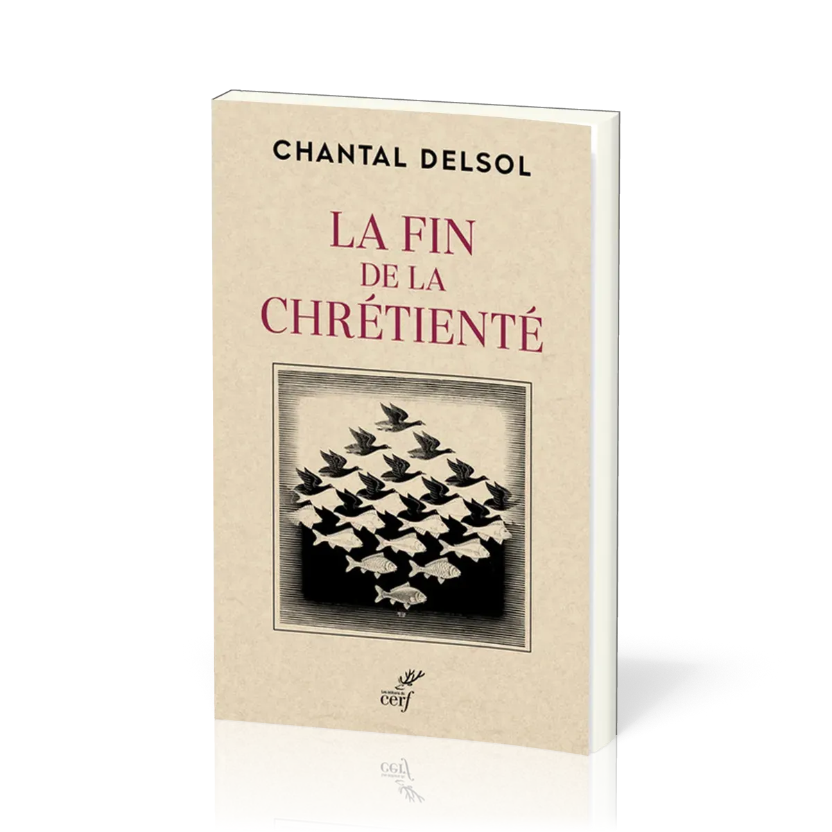 FIN DE LA CHRETIENTE (LA)