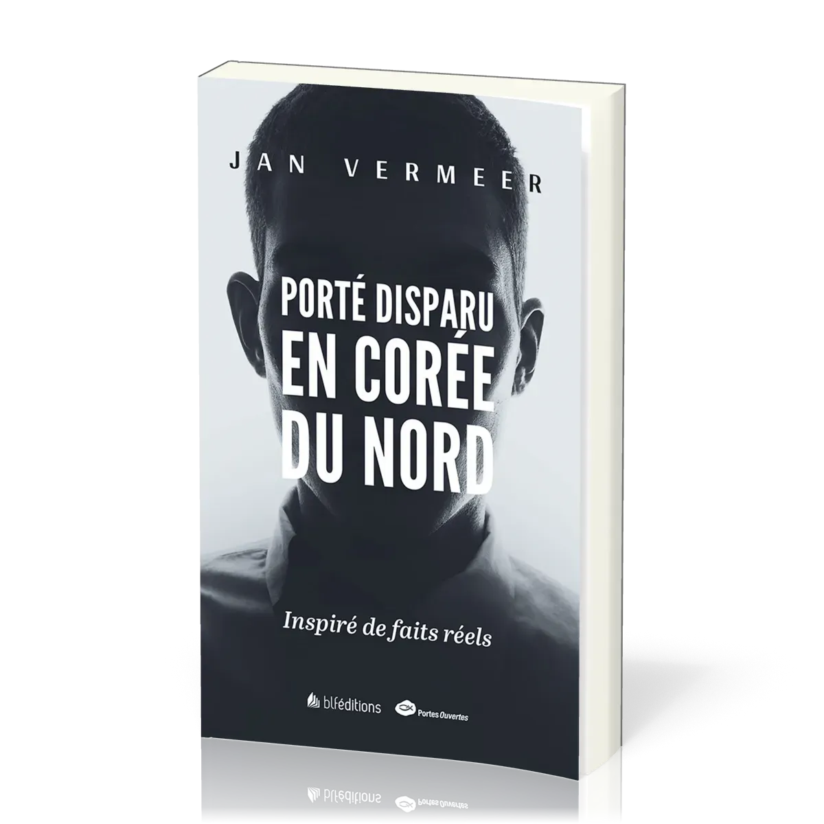 PORTE DISPARU EN COREE DU NORD - INSPIRES DE FAITS REELS