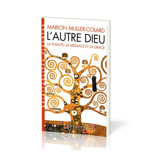 AUTRE DIEU (L') - LA PLAINTE LA MENACE ET LA GRACE POCHE