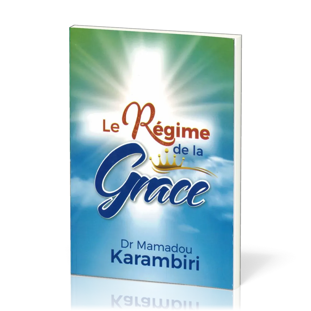 REGIME DE LA GRACE
