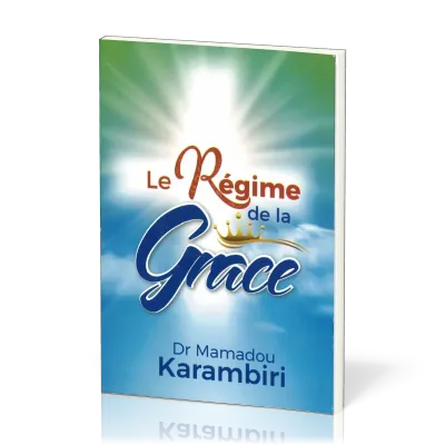 REGIME DE LA GRACE