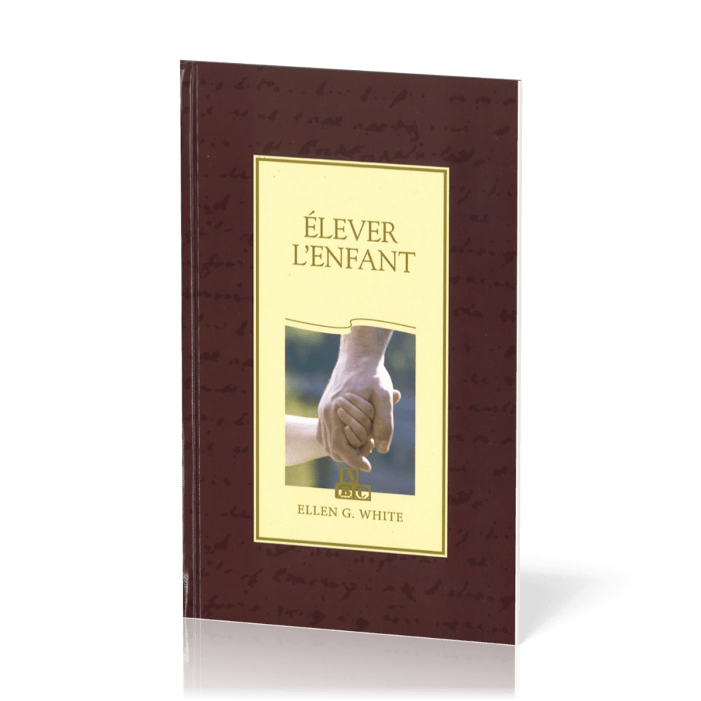 ELEVER L'ENFANT - COUVERTURE RIGIDE