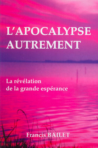APOCALYPSE AUTREMENT (L')