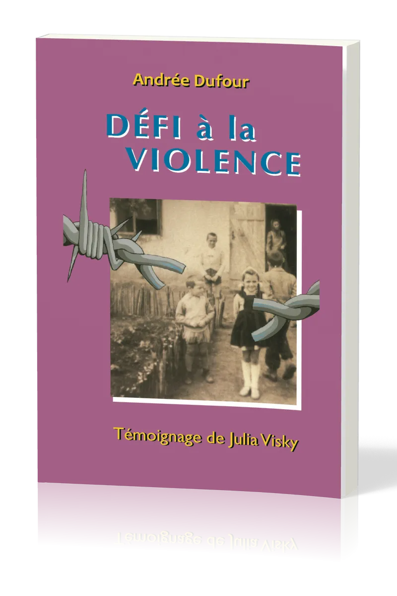 DEFI A LA VIOLENCE