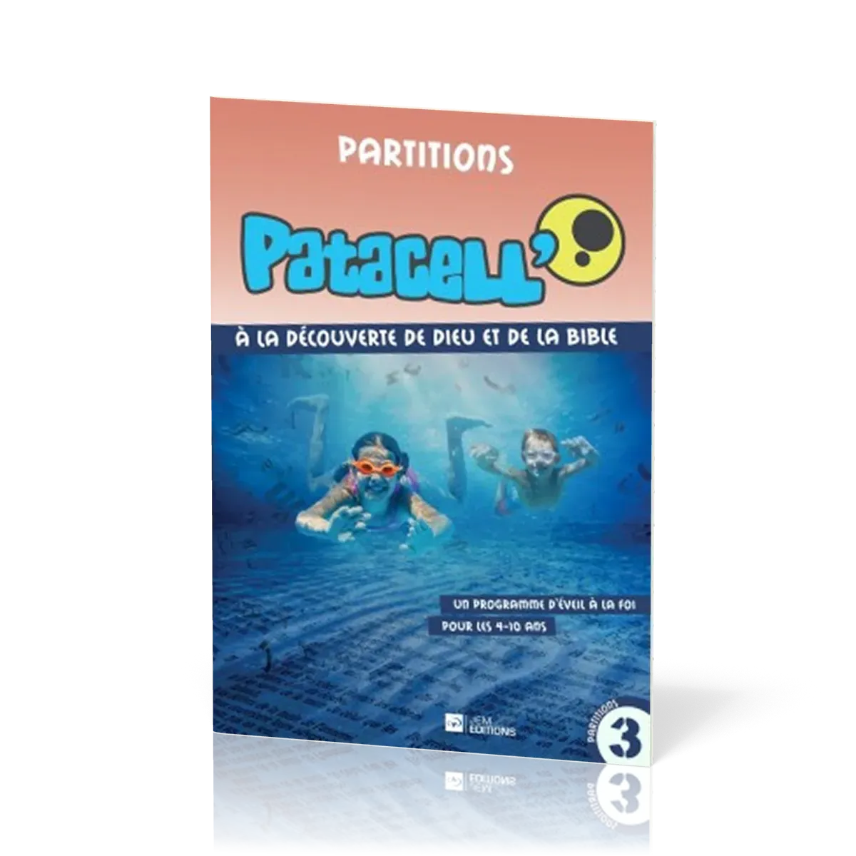 PATACELL VOL. 3 - PARTITION - CHANSONS D'EVEIL POUR LES 4-10 ANS