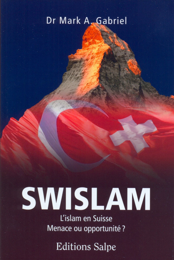 SWISLAM L'ISLAM EN SUISSE OU EN OCCIDENT