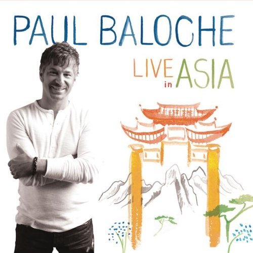 LIVE IN ASIA - PAUL BALOCHE CD/DVD