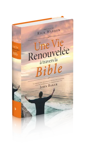 VIE RENOUVELEE A TRAVERS LA BIBLE (UNE)