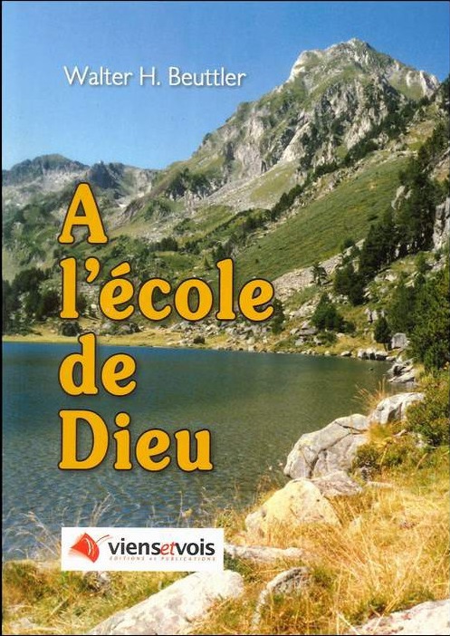A L'ECOLE DE DIEU