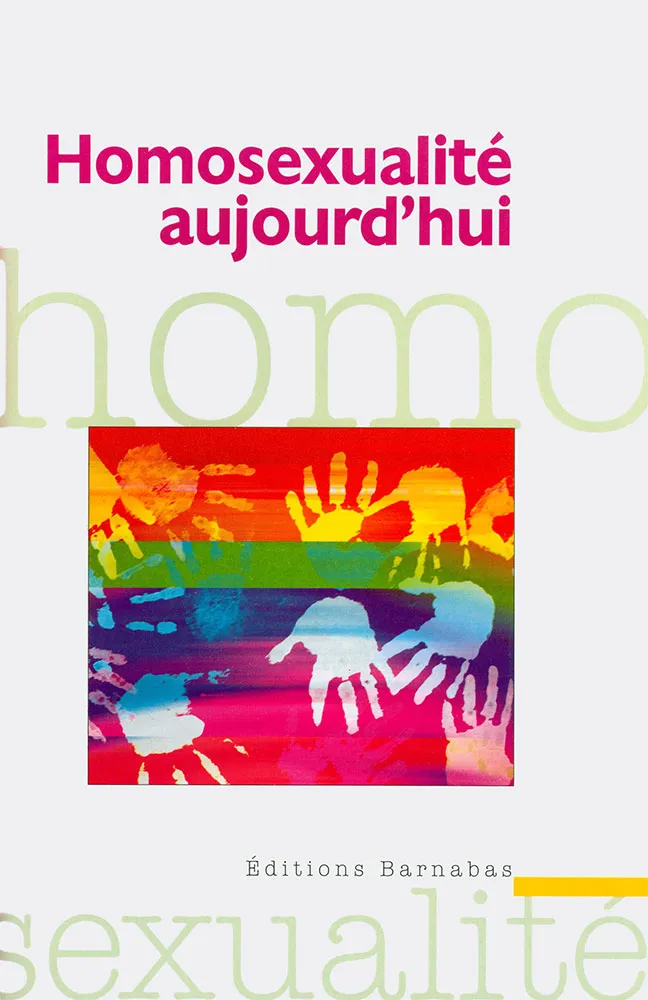 HOMOSEXUALITE AUJOURD'HUI
