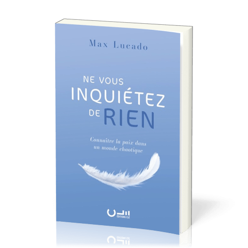 NE VOUS INQUIETEZ DE RIEN