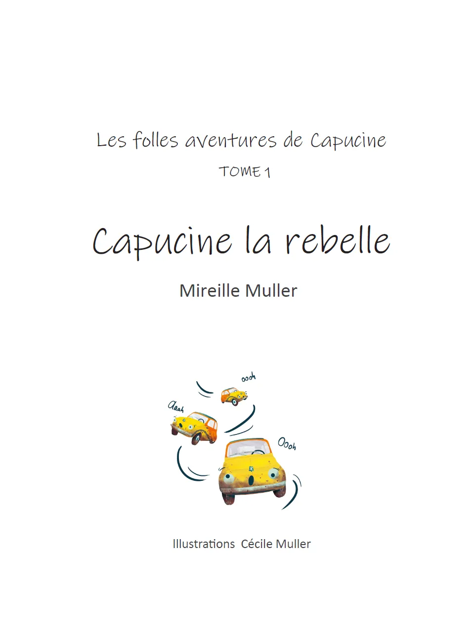 CAPUCINE LA REBELLE T1