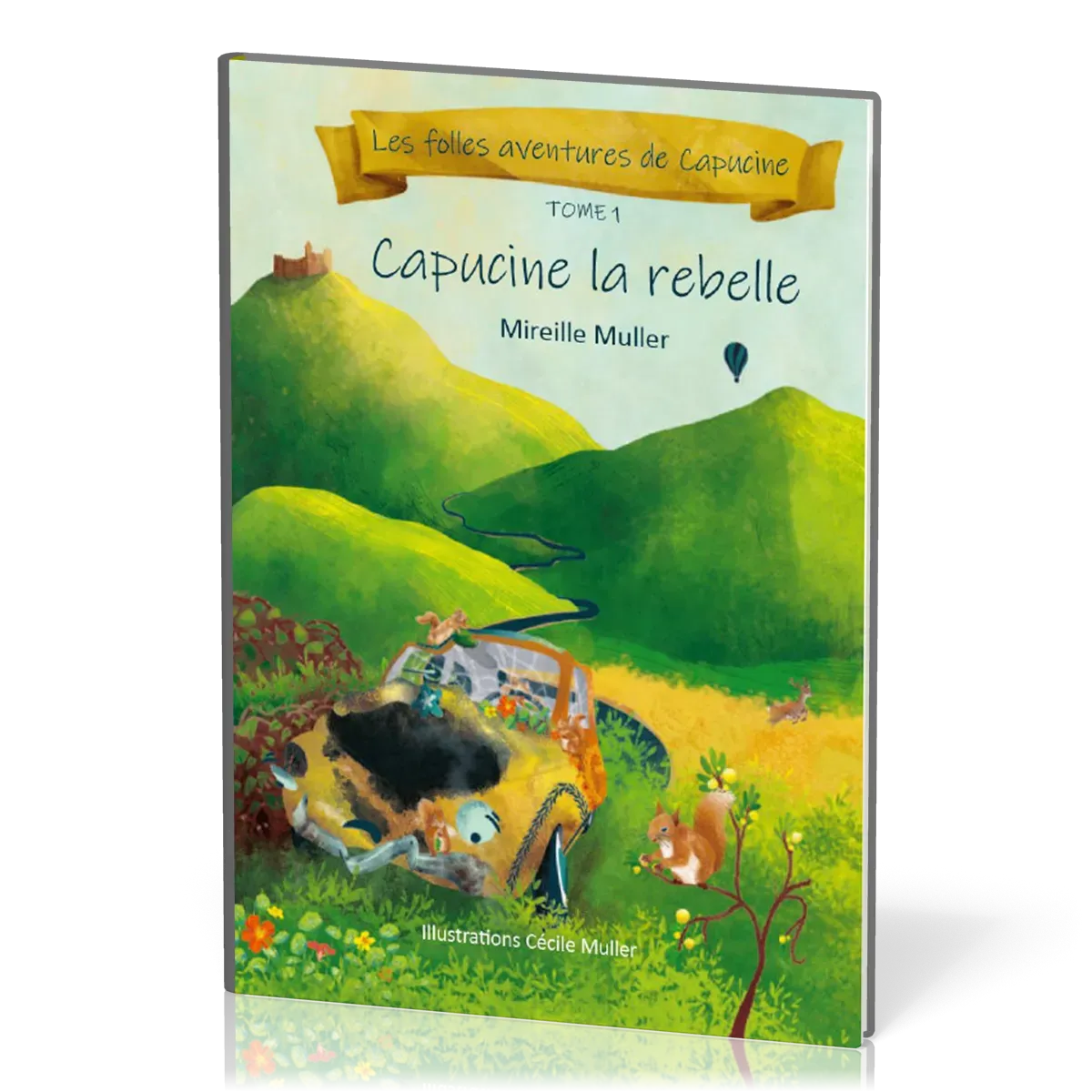 CAPUCINE LA REBELLE T1