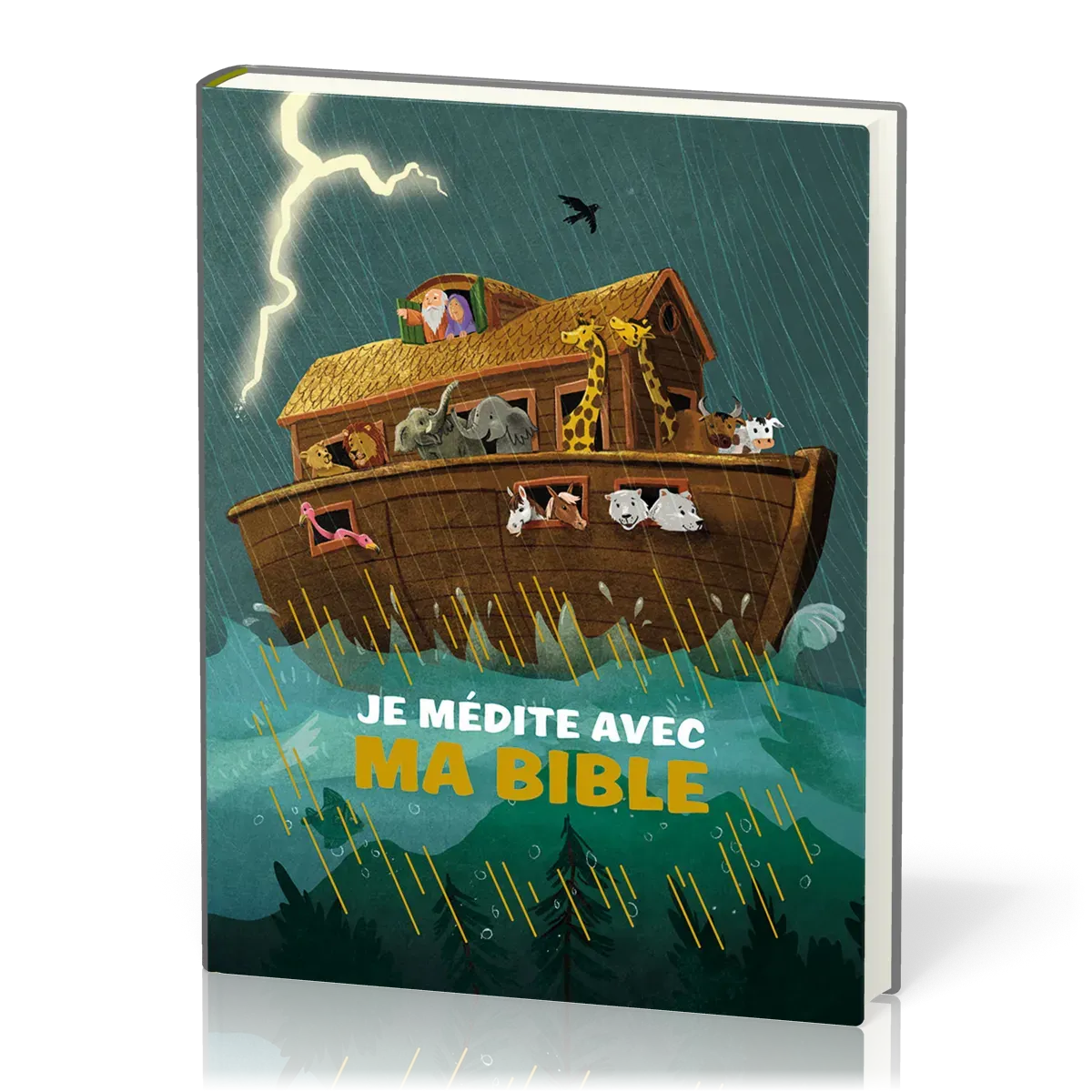 JE MEDITE AVEC MA BIBLE 6 ANS ET +