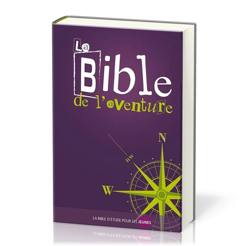 BIBLE DE L'AVENTURE (LA) - LA BIBLE D'ETUDE DES JEUNES - NELLE EDITION
