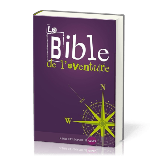 BIBLE DE L'AVENTURE (LA) - LA BIBLE D'ETUDE DES JEUNES - NELLE EDITION