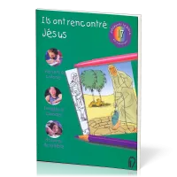 DECOUVRIR LA BIBLE EN COLORIANT VOL. 17 - ILS ONT RENCONTRE JESUS