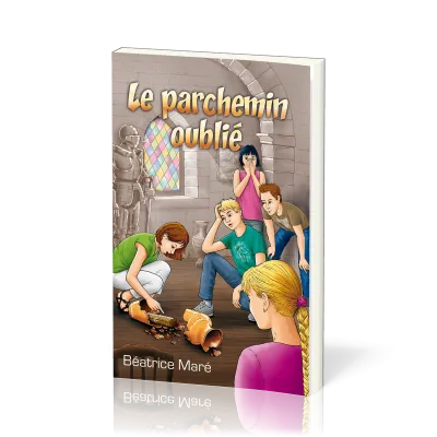 PARCHEMIN OUBLIE (LE)  10-12 ANS