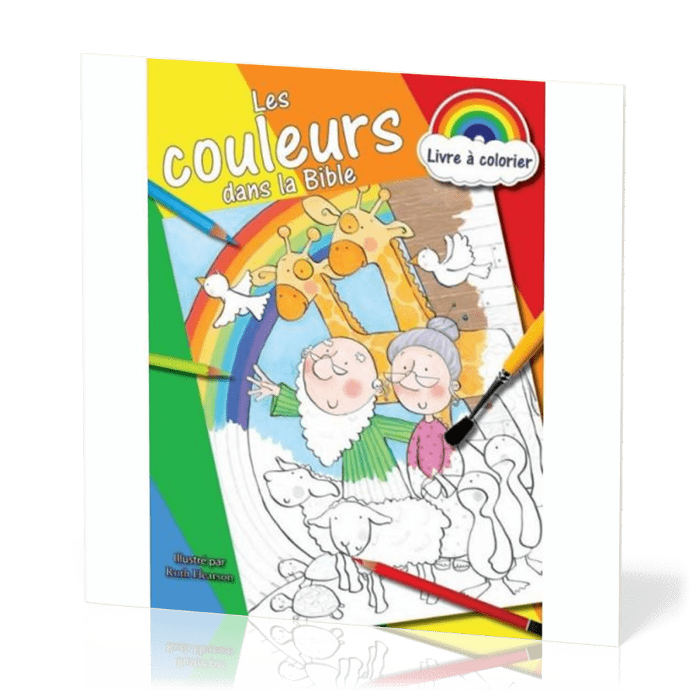 LIVRE A COLORIER - COULEURS DANS LA BIBLE (LES)