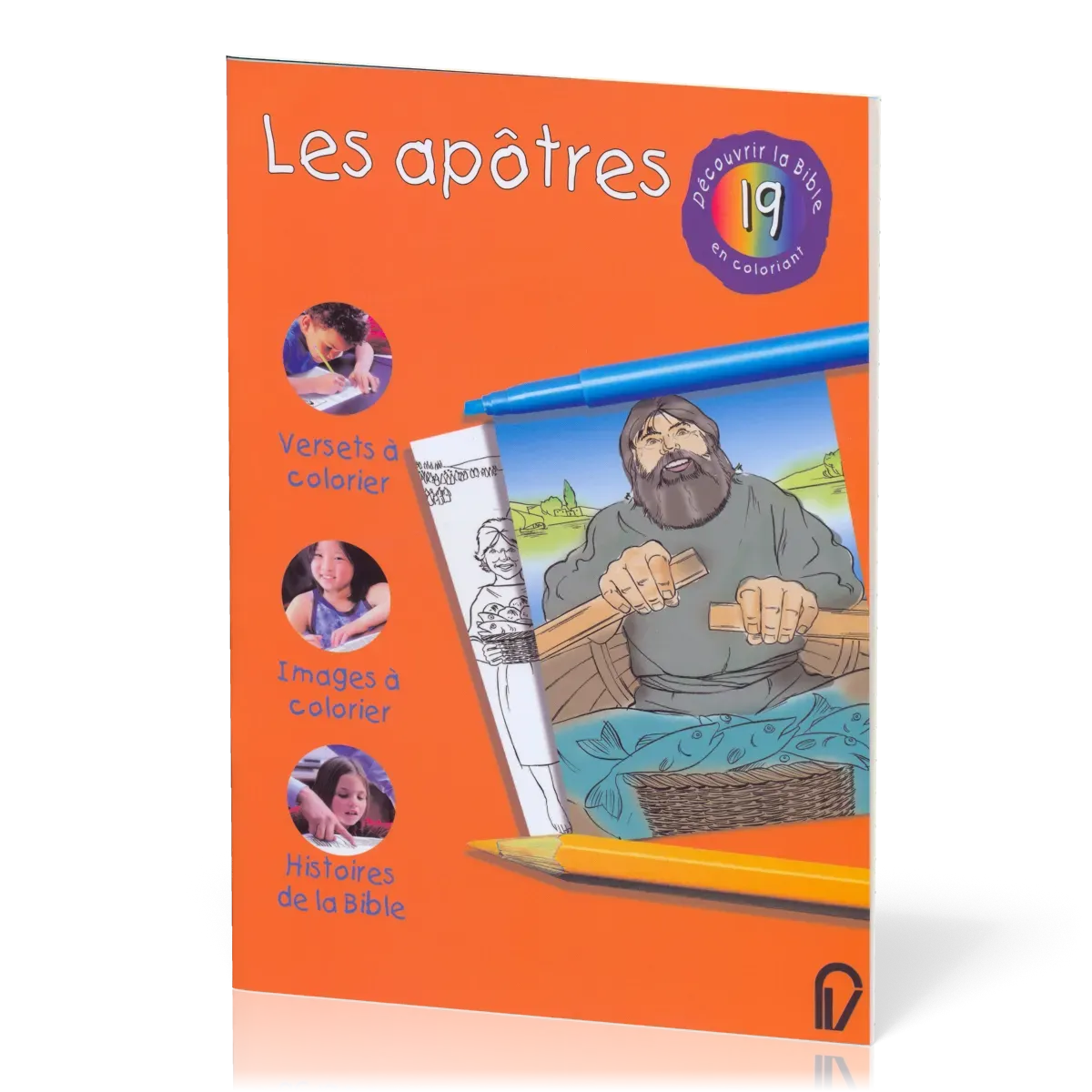 DECOUVRIR LA BIBLE EN COLORIANT VOL. 19 - APOTRES (LES)