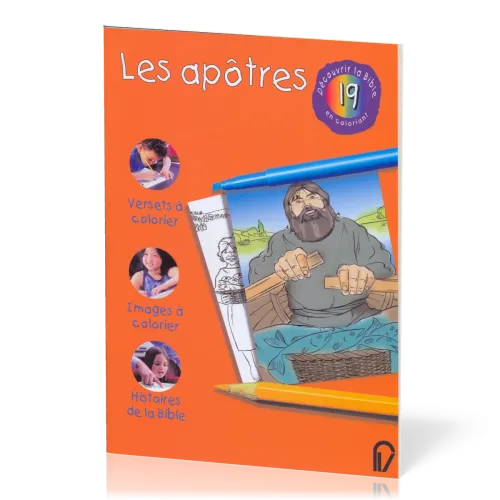 DECOUVRIR LA BIBLE EN COLORIANT VOL. 19 - APOTRES (LES)