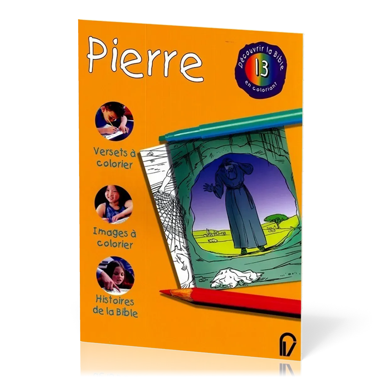 DECOUVRIR LA BIBLE EN COLORIANT VOL. 13 - PIERRE