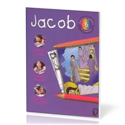 DECOUVRIR LA BIBLE EN COLORIANT VOL. 6 - JACOB