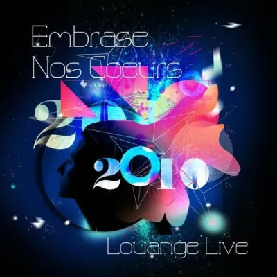 EMBRASE NOS COEURS LIVE 2010 CD