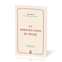 MORTIFICATION DU PECHE (LA)