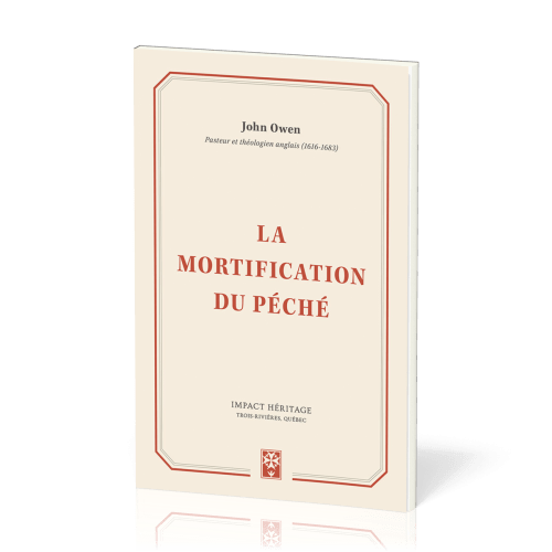 MORTIFICATION DU PECHE (LA)