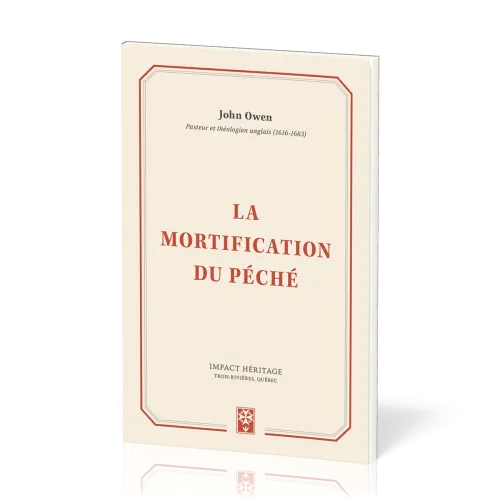 MORTIFICATION DU PECHE (LA)