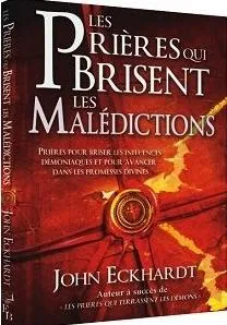 PRIERES QUI BRISENT LES MALEDICTIONS